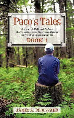 Paco's Tales, Book 1(English, Paperback, Broussard James A)
