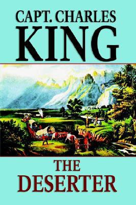 The Deserter(English, Paperback, King Capt Charles)