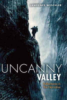 Uncanny Valley(English, Paperback, Weschler Lawrence)