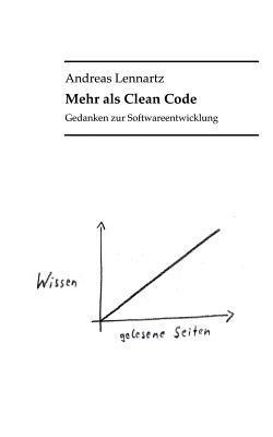 Mehr als Clean Code(German, Paperback, Lennartz Andreas)