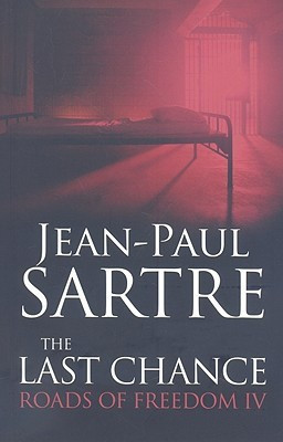 The Last Chance(English, Paperback, Sartre Jean-Paul)