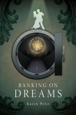 Banking on Dreams(English, Paperback, Petit Karen)