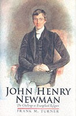 John Henry Newman(English, Hardcover, Turner Frank M)