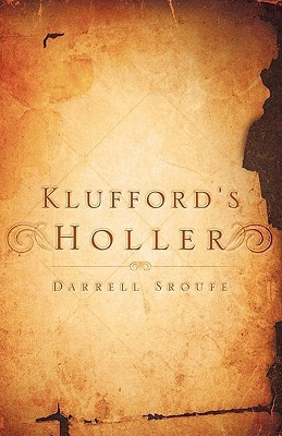 Klufford's Holler(English, Paperback, Sroufe Darrell)