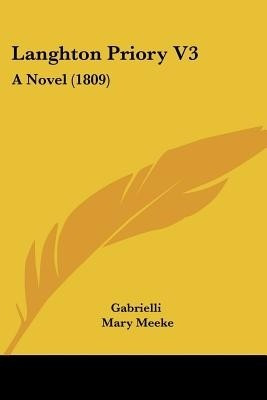 Langhton Priory V3(English, Paperback, Gabrielli Mary)