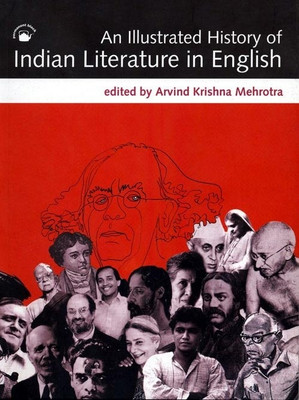 An Illust.History of Indian Lit.in Eng.(English, Paperback, Mehrotra Arvind Krishna)
