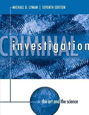 Criminal Investigation 7 Rev ed Edition(English, Paperback, Lyman Michael D.)