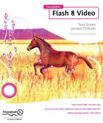 Foundation Flash 8 Video 1st Edition(English, Paperback, Green Tom)