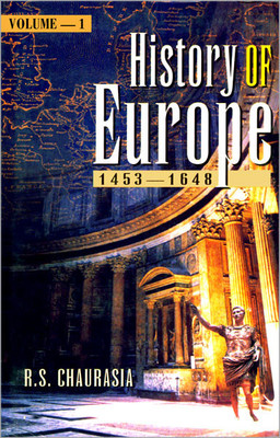 History of Europe 1453-1648(English, Hardcover, Chaurasia R. S.)