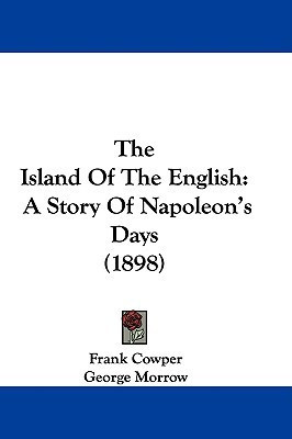 The Island Of The English(English, Paperback, Cowper Frank)