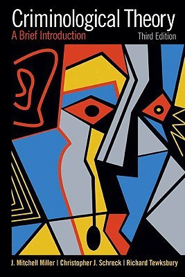 Criminological Theory 3 Rev ed Edition(English, Paperback, Miller J. Mitchell)