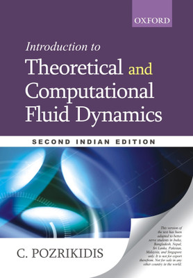 Introduction to Theoretical and Computational Fluid Dynamics 2nd Edition(English, Hardcover, C. Pozrikidis)