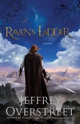 Raven's Ladder(English, Electronic book text, Jeffrey Overstreet)