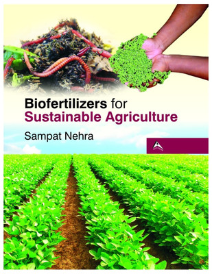 Biofertilizers for Sustainable Agriculture(English, Hardcover, Sampat Nehra)