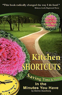 Kitchen Shortcuts(English, Paperback, Swedberg Marnie)