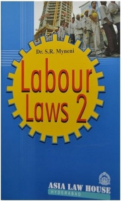 Labour Law II 1st  Edition(English, Paperback, Dr. S. R. Myneni)