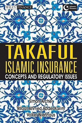 Takaful Islamic Insurance  - Concepts and Regulatory Issues(English, Hardcover, unknown)