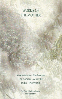 Words of the Mother: v. 1(English, Paperback, The Mother)