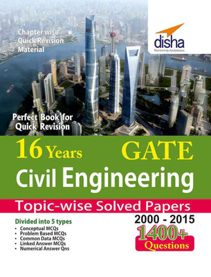 16 Years Gate Civil Engineering Topic-Wise Solved Papers (2000 - 15) 1 Edition(English, Paperback, unknown)