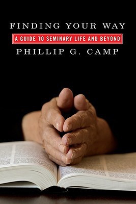 Finding Your Way(English, Paperback, Camp Phillip G)