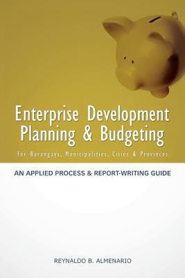 Enterprise Development Planning & Budgeting(English, Paperback, Almenario Reynaldo B)