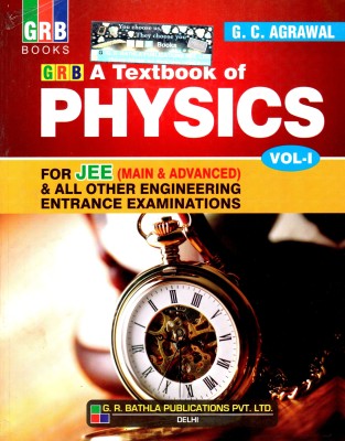 Textbook of Physics Vol. - I Foe JEE 21st  Edition(English, Paperback, Agrawal G C)