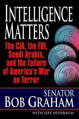 Intelligence Matters(English, Electronic book text, Graham Bob Senator)