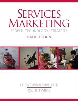 Services Marketing  - People, Technology, Strategy 6th Edition(English, Hardcover, Lovelock Christopher H.)
