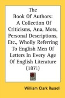 The Book Of Authors(English, Paperback, Russell William Clark)