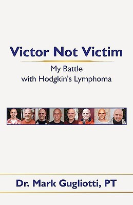 Victor Not Victim(English, Paperback, Gugliotti Mark Dr)
