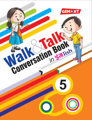 Walk And Talk Conversation Book Class – 5(English, Paperback, Vidya Editorial Board)