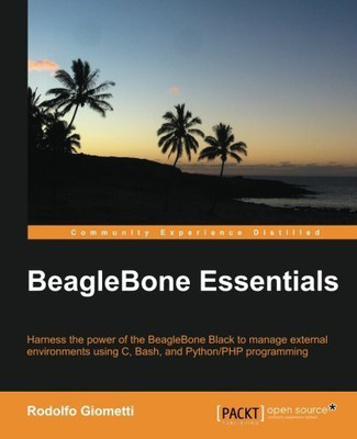 BeagleBone Essentials(English, Electronic book text, Giometti Rodolfo)