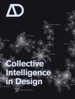 Collective Intelligence in Design(English, Paperback, unknown)