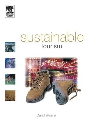 Sustainable Tourism(English, Electronic book text, Weaver David)