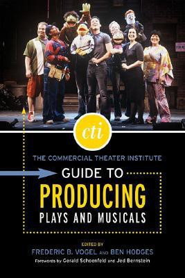 The Commercial Theater Institute Guide to Producing Plays and Musicals(English, Paperback, unknown)