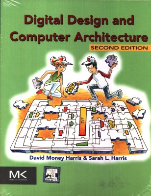 Digital Design and Computer Architecture 2nd  Edition(English, Hardcover, Harris)