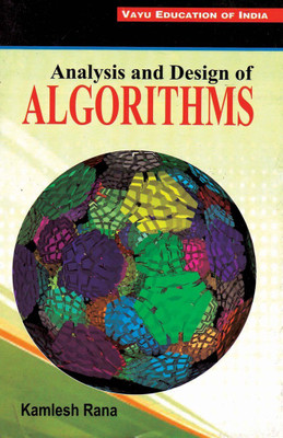Analysis and Design of ALGORITHMS(English, Paperback, Kamlesh Rana)