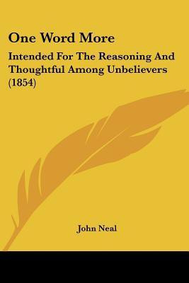 One Word More(English, Paperback, Neal John)