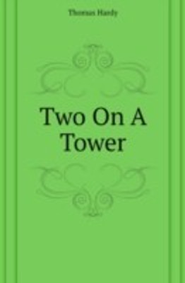 Two On A Tower(English, Paperback, Hardy Thomas)