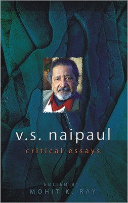 V.S. Naipaul Critical Essays 01 Edition(English, Hardcover, unknown)