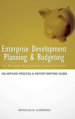 Enterprise Development Planning & Budgeting(English, Hardcover, Almenario Reynaldo B)