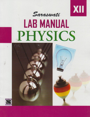 Lab Manual Physics (Only Book) Class 12(English, Undefined, unknown)
