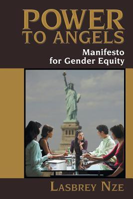 Power to Angels(English, Paperback, Nze Lasbrey)