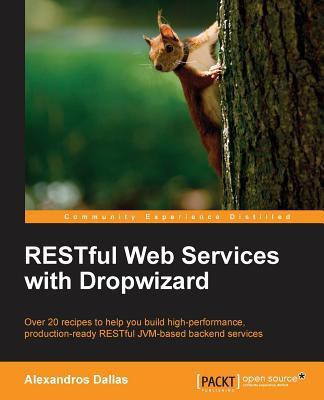 RESTful Web Services with Dropwizard(English, Paperback, Dallas Alexandros)