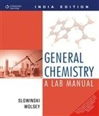 General Chemistry: A Lab Manual 1st  Edition(English, Paperback, Wayne C. Wolsey, Emil Slowinski)