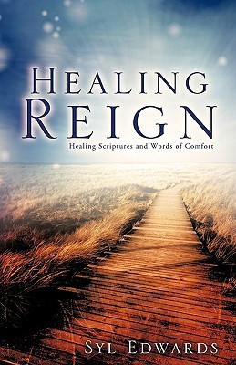 Healing Reign(English, Paperback, Edwards Syl)