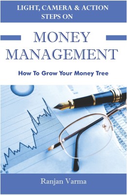 Money Management  - How to Grow Your Money Tree(English, Paperback, Ranjan Varma)