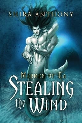 Stealing the Wind(English, Paperback, Anthony Shira)