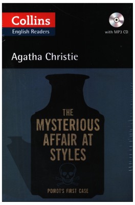 Collins the Mysterious Affair at Styles (ELT Reader)(English, P, Agatha Christie)