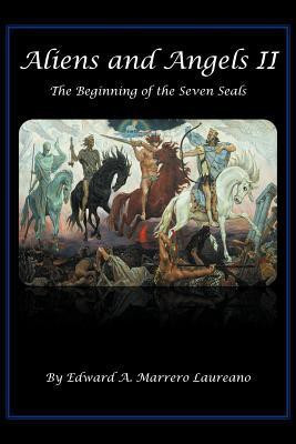 Aliens and Angels II(English, Paperback, Marrero Laureano Edward A)